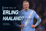 How tall is Erling Haaland?